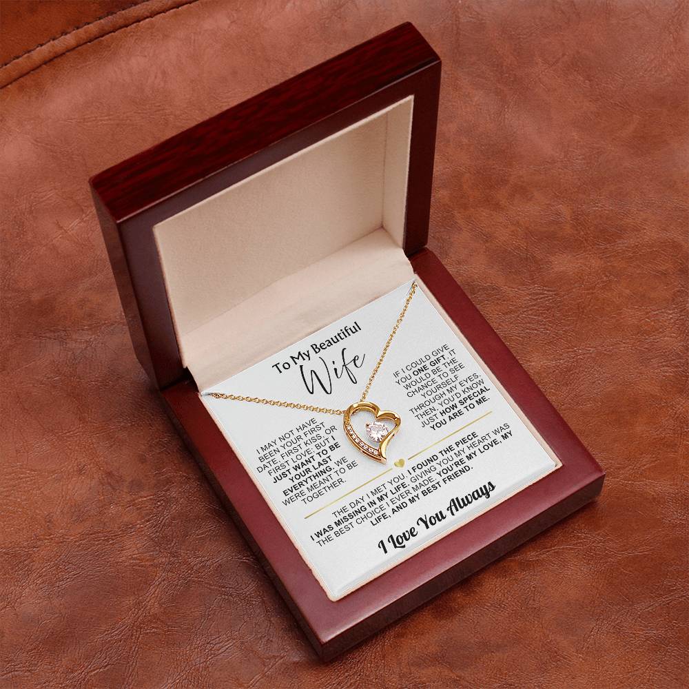 To My Wife - I Want To Be Your Last Everything - Gift Set