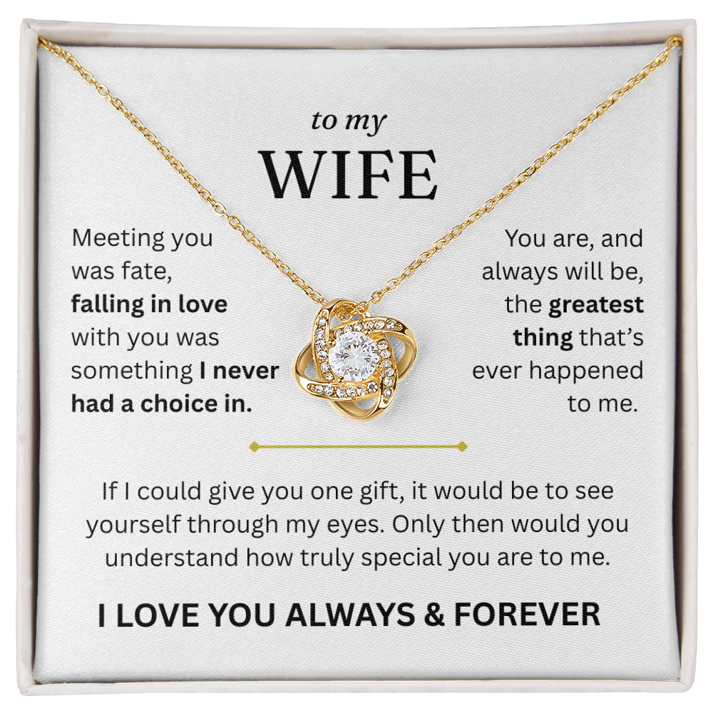 To My Wife - I Love You Always & Forever - Gift Set