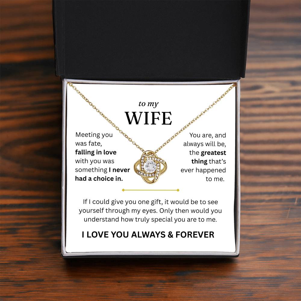 To My Wife - I Love You Always & Forever - Gift Set