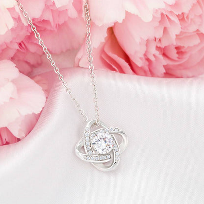 To My Wife - I Love You Now & Forever Love Knot - Gift Set