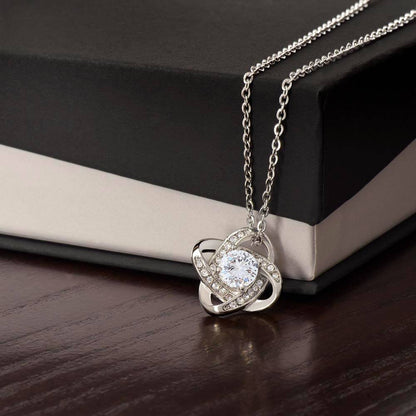 To My Wife - I Love You Now & Forever Love Knot - Gift Set
