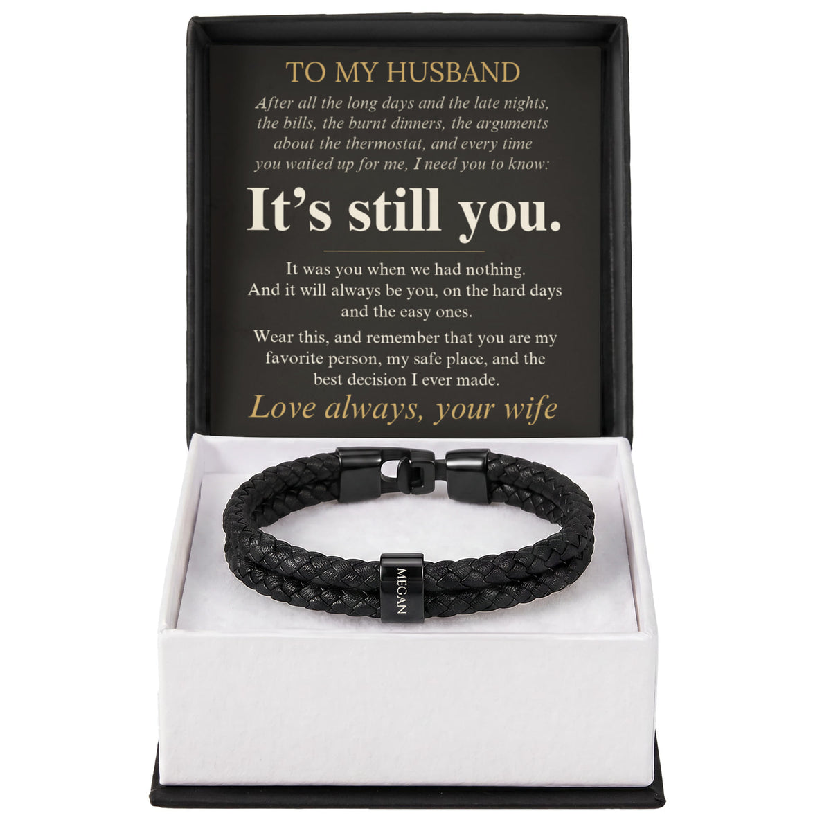 To My Husband personalized name bracelet in gift box with It's Still You message card