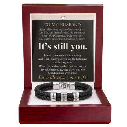 To My Husband – It's Still You Personalized Name Bracelet