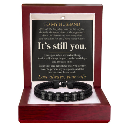 To My Husband – It's Still You Personalized Name Bracelet