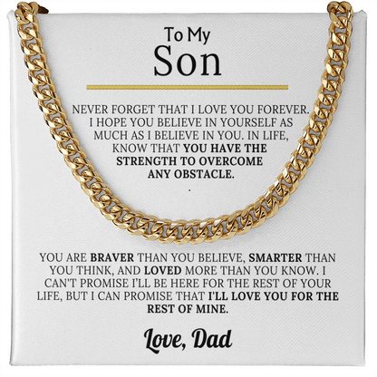 To My Son - Braver, Stronger, Smarter Cuban Chain Gift Set