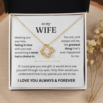 To My Wife - I Love You Always & Forever - Gift Set