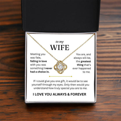 To My Wife - I Love You Always & Forever - Gift Set