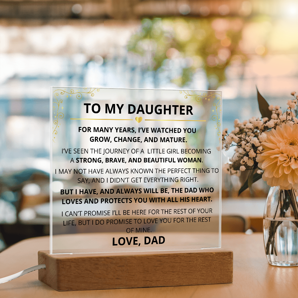 To My Daughter – Acrylic Plaque Inspirational Keepsake from Dad