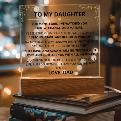 To My Daughter – Acrylic Plaque Inspirational Keepsake from Dad