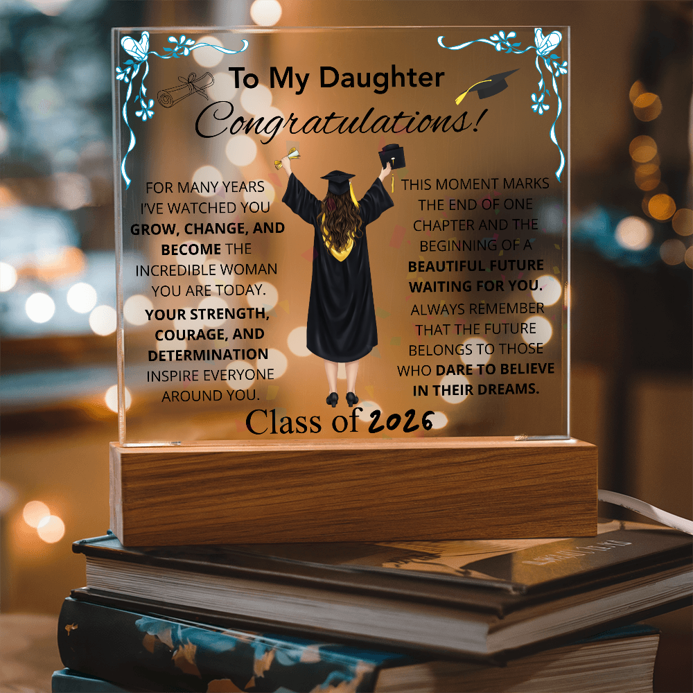 To My Daughter – Inspirational Graduation Plaque