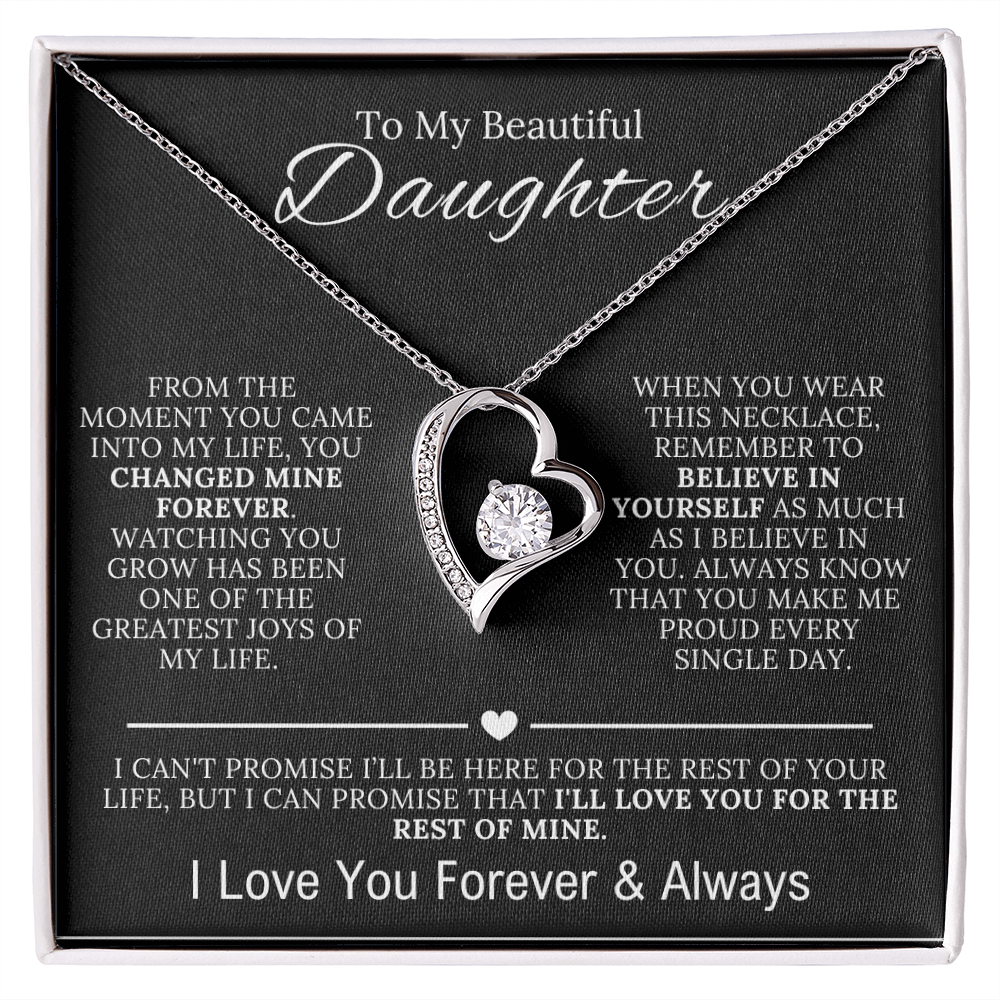 To My Beautiful Daughter  - You Changed My Life Forever