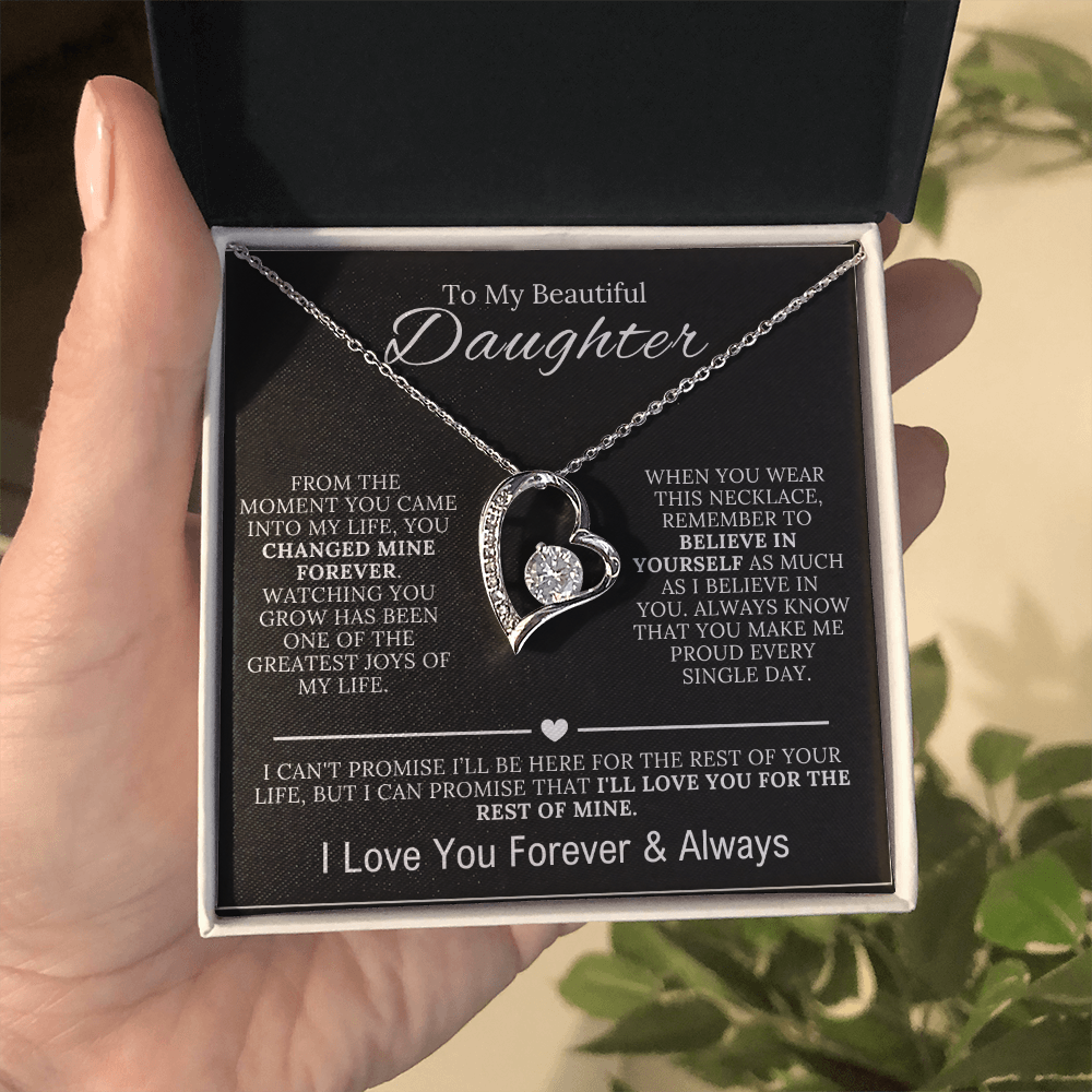 To My Beautiful Daughter  - You Changed My Life Forever