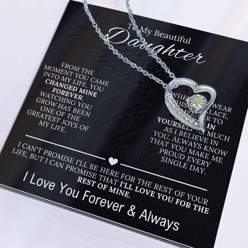 To My Beautiful Daughter  - You Changed My Life Forever