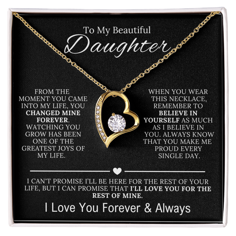 To My Beautiful Daughter  - You Changed My Life Forever