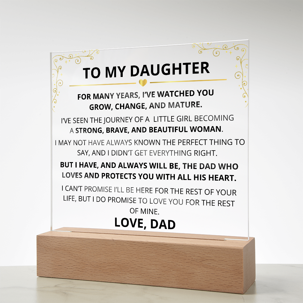 To My Daughter – Acrylic Plaque Inspirational Keepsake from Dad