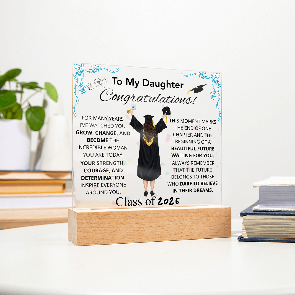 To My Daughter – Inspirational Graduation Plaque