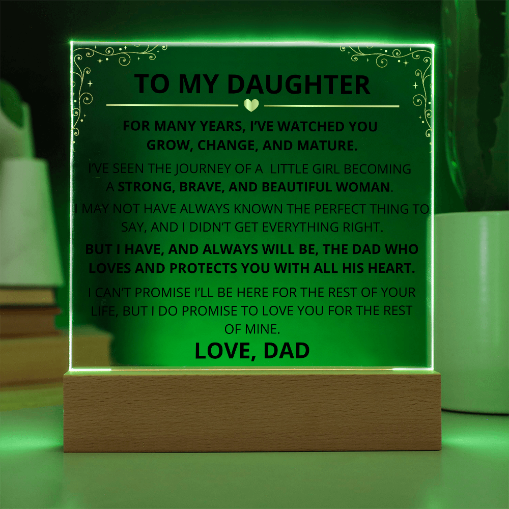 To My Daughter – Acrylic Plaque Inspirational Keepsake from Dad
