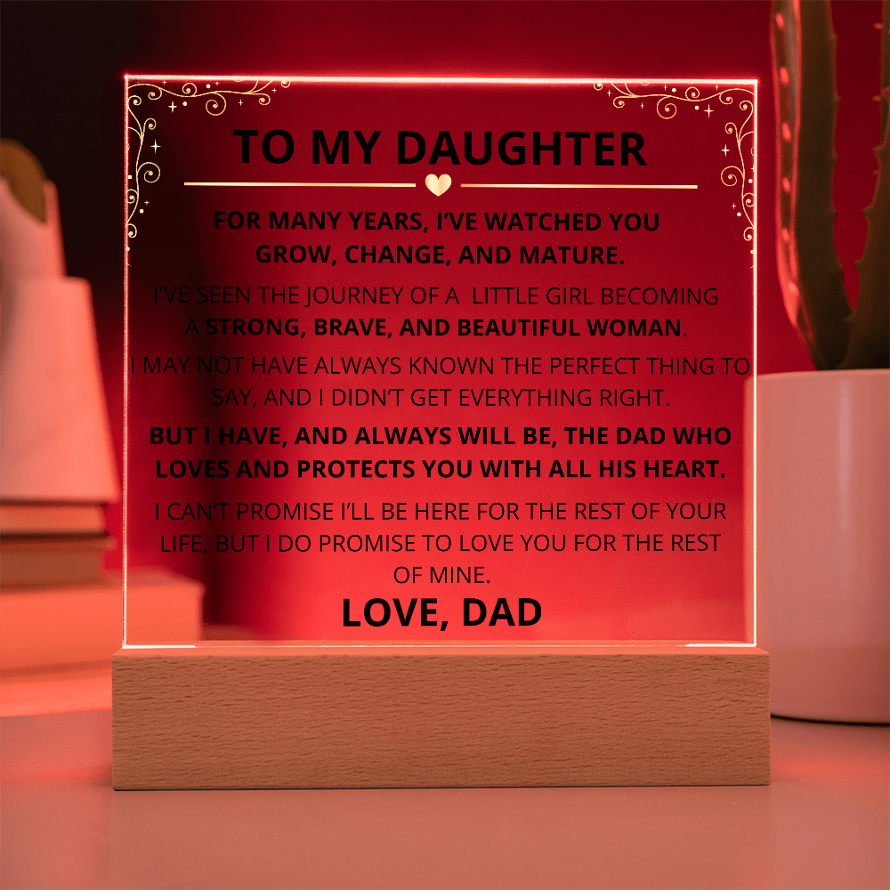 To My Daughter – Acrylic Plaque Inspirational Keepsake from Dad
