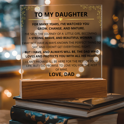 To My Daughter – Acrylic Plaque Inspirational Keepsake from Dad