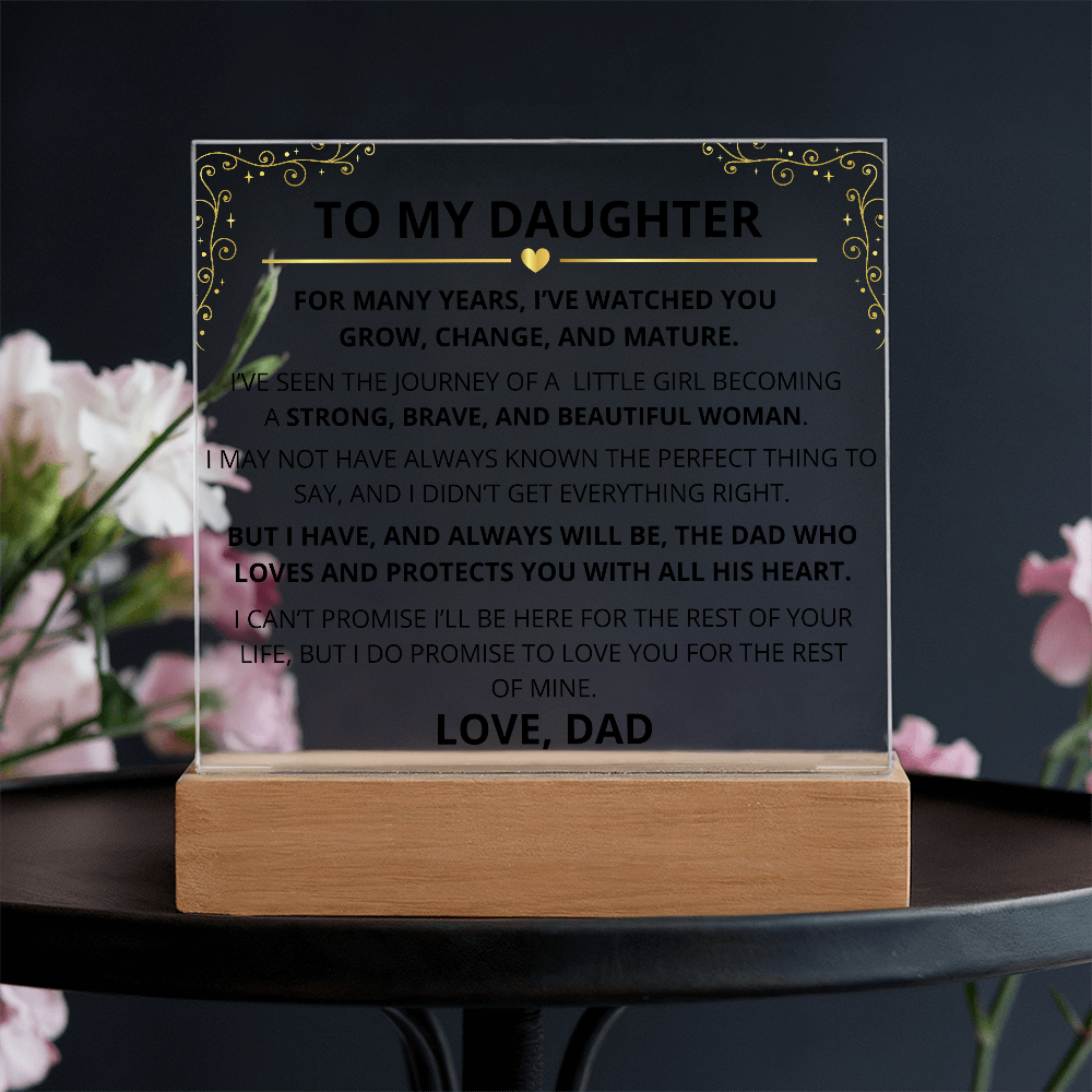 To My Daughter – Acrylic Plaque Inspirational Keepsake from Dad